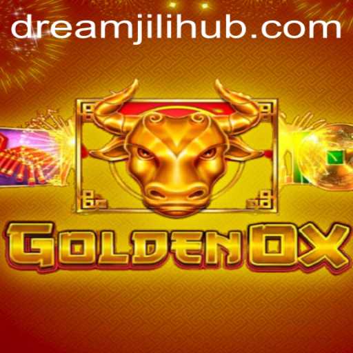 Exploring the Thrilling World of GoldenOx: A Dream Jili Adventure